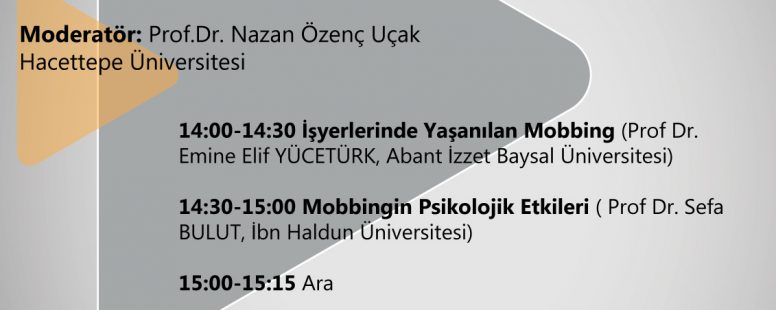 Mobbing ve Çalışma Hayatına Yansımaları Paneli, 1 Haziran 2018 Cuma, Goethe Enstitüsü Ankara